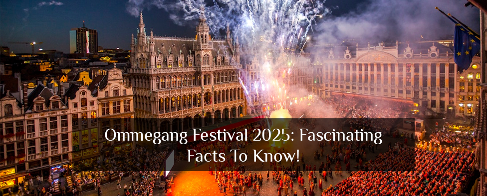 Ommegang Festival 2025